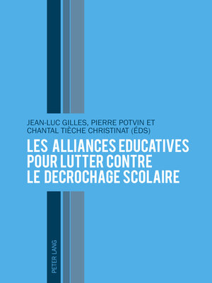cover image of Les alliances éducatives pour lutter contre le décrochage scolaire
